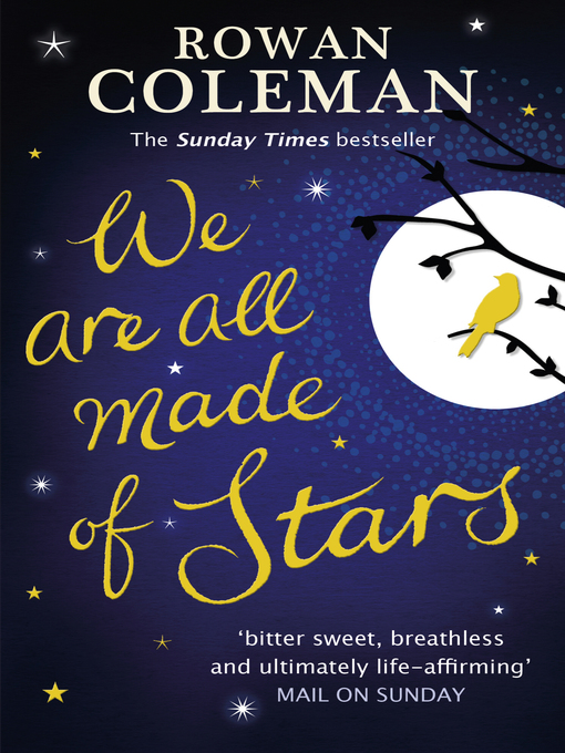 Title details for We Are All Made of Stars by Rowan Coleman - Available